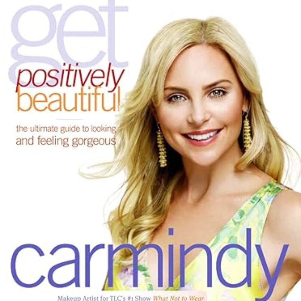 Get Positively Beautiful with Carmindy